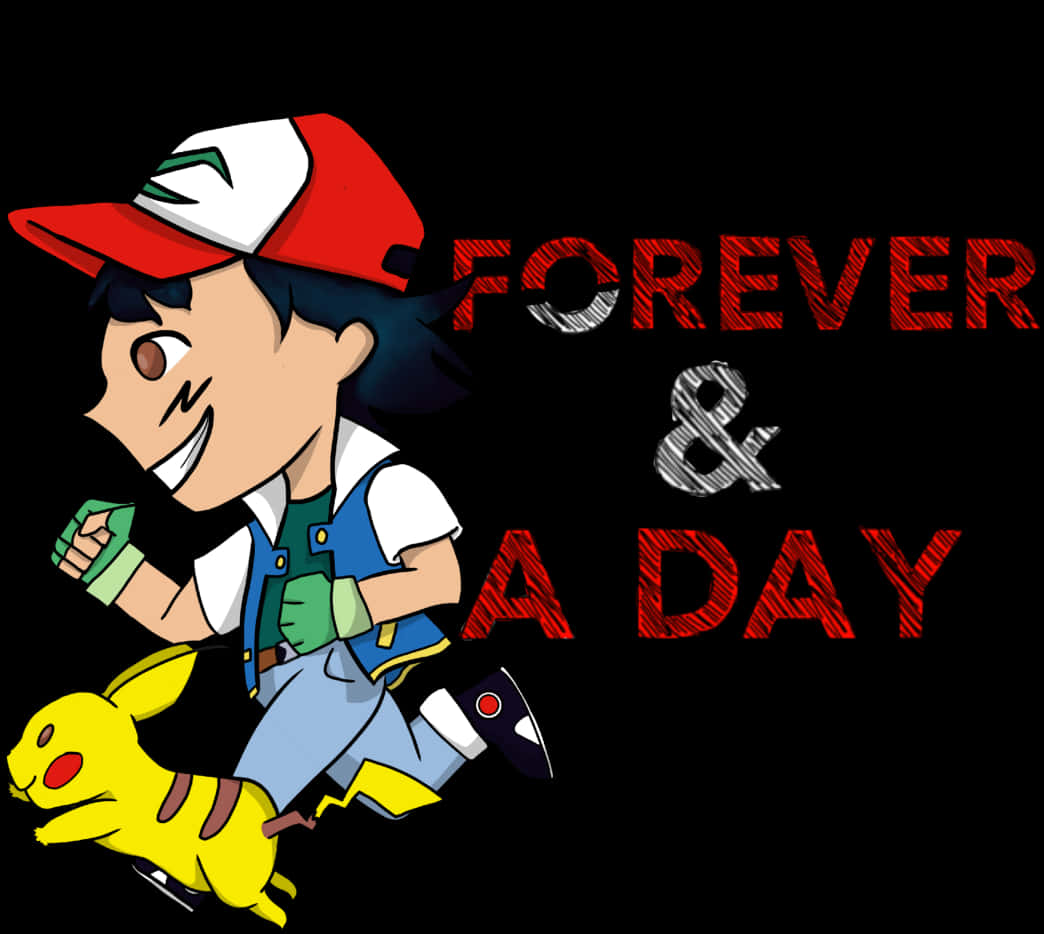 Ash Ketchum Forever And A Day