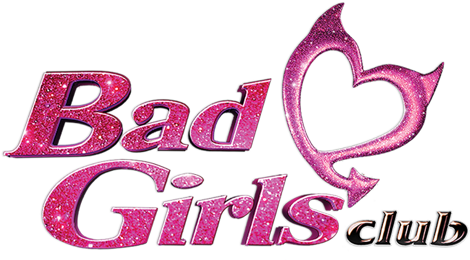 'bad Girls Club' - Bad Girls Club, Hd Png Download