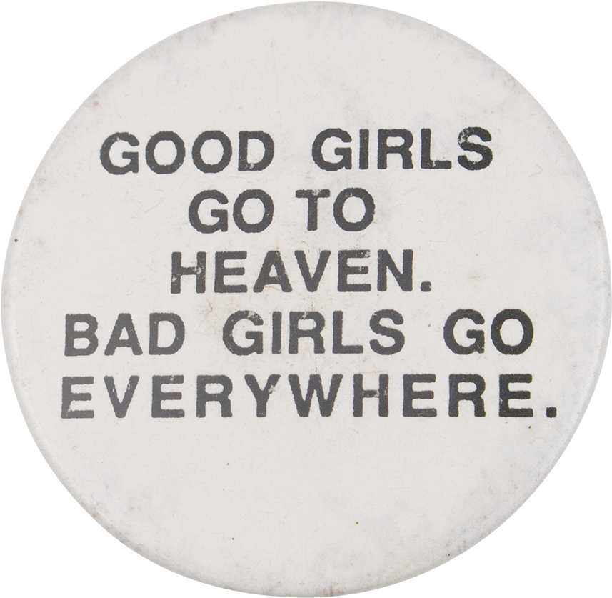 Bad Girls Go Everywhere Social Lubricators Button Museum - Joe Claussell Feat Dayme Arocena 12 Yambu Sacred Rhythm, Hd Png Download