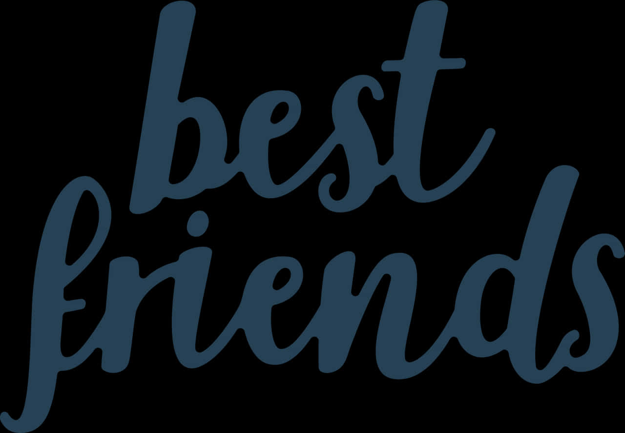Best Friends Text Art