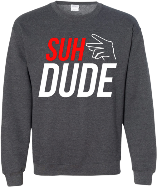 A Grey Sweatshirt With White Text