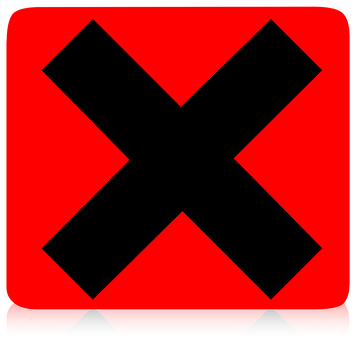 A Red And Black Sign With A X
