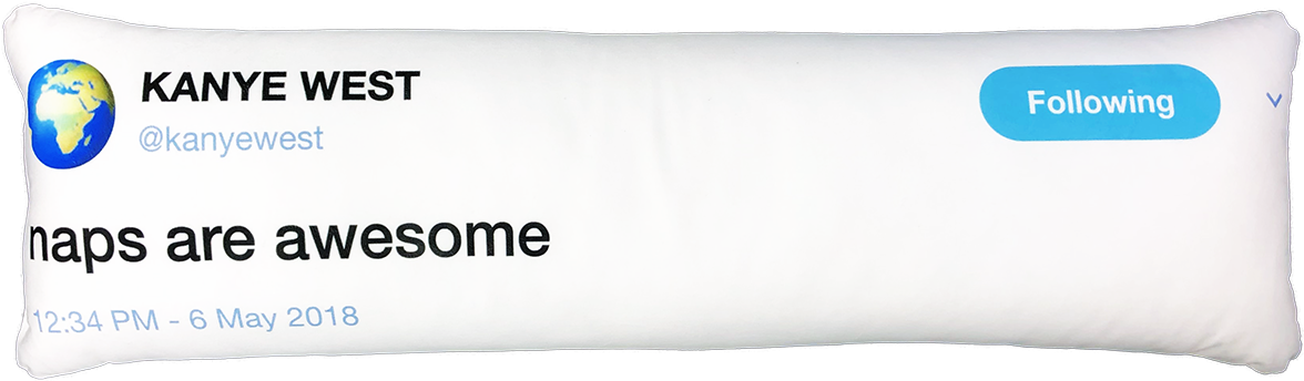A White Pillow With Black Text