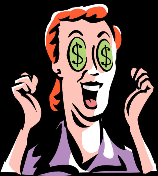 A Cartoon Of A Woman With Dollar Signs On Her Eyes