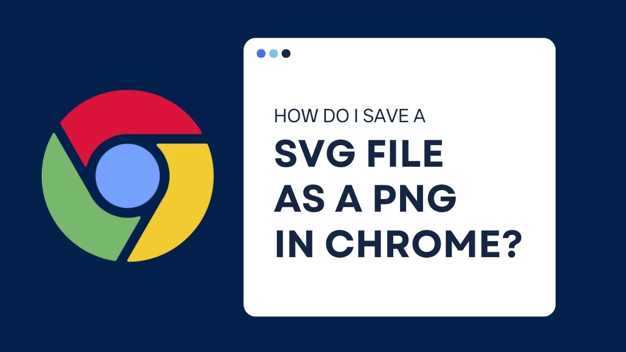 How to Save SVG file as PNG in Chrome?